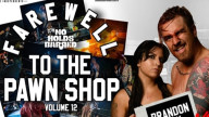 ICW NHB Volume 12 – Farewell To The Pawn Shop – 10 Apr 2021