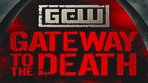 GCW: Gateway to Death 2024 – 15 Nov 2024