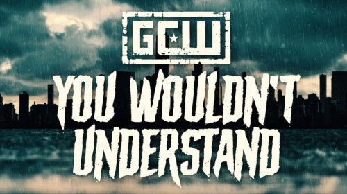 GCW: You Wouldn’t Understand 2024 – 29 Nov 2024